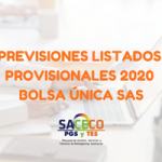 PREVISIONES PUBLICACIÓN LISTADOS PROVISIONALES BOLSA 2020