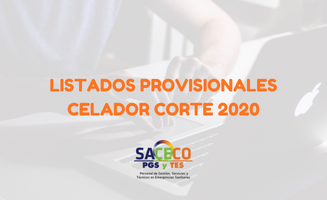 LISTADO PROVISIONAL CORTE 2020 CELADOR