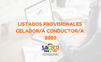 LISTADOS PROVISIONALES BOLSA CELADOR CONDUCTOR 2020