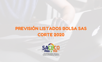 PREVISIÓN LISTADOS BOLSA SAS CORTE 2020